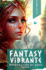 Fantasy Vibrante: Avventure e fiabe per giovani lettori