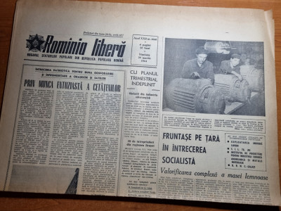 romania libera 28 martie 1964-art. si foto orasul galati,targu mures,reg.brasov foto