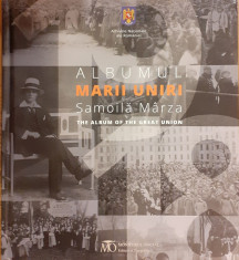 Albumul Marii Uniri / The album of the Great Union foto