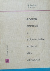 Horia Dumitrescu - Analiza chimica a substantelor straine din alimente, 1965
