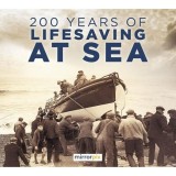 Cumpara ieftin 200 Years Of Lifesaving At Sea