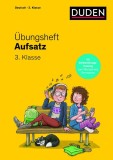 &Uuml;bungsheft - Aufsatz 3.Klasse