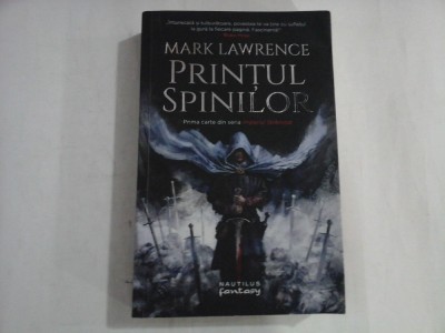 MARK LAWRENCE - PRINTUL SPINILOR foto
