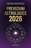 Previziuni astrologice 2026 - Paperback brosat - Cristina Demetrescu - Bookzone