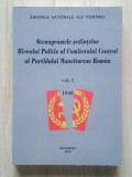 Stenogramele ședințelor Biroului Politic al Comitetului Central al Partidului Muncitoresc Rom&acirc;n vol. 1/ I