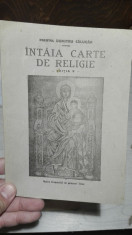 Intaia carte de religie &amp;amp;#8211; preot Dumitru Calugar foto