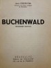 Jean Fontyne - Buchenwald 1945, Editie Princeps, Dedicatie Autografă, Holocaust, Lagăr Concentrare, Bruxelles
