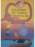 Doina Stoichita - Calatorie in lumea cuvintelor (Editia: 1985)