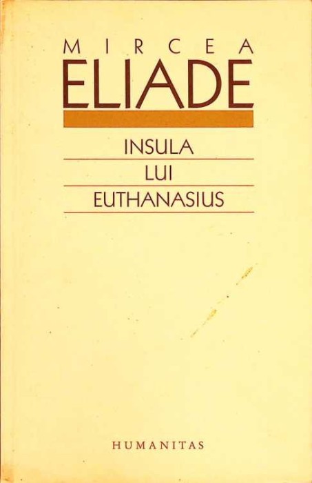 INSULA LUI EUTHANASIUS-MIRCEA ELIADE-262254
