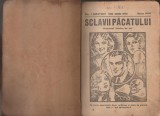 Sclavii pacatului - Romanul fetelor de azi - roman foileton (nr. 1-27)