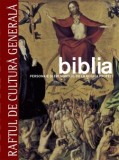 Biblia. Personaje și evenimente : de la regi la profeți