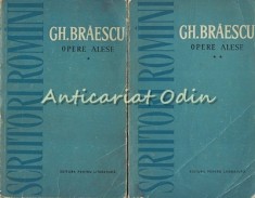 Opere Alese I, II - Gh. Braescu