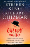 The Gwendy Collection: Gwendy&#039;s Button Box, Gwendy&#039;s Magic Feather, Gwendy&#039;s Final Task