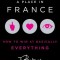 Nice Is Just a Place in France: How to Win at Basically Everything