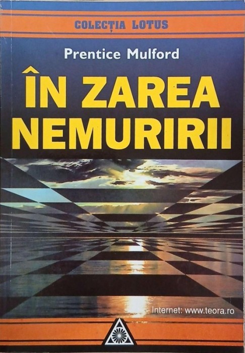 In zarea nemuririi - Prentice Mulford