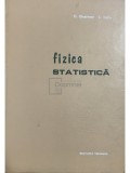 O. Gherman - Fizica statistica (Editia: 1976)