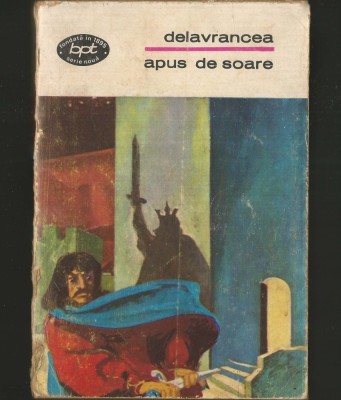 APUS DE SOARE - BARBU ȘTEFĂNESCU DELAVRANCEA - BPT foto