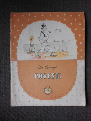 POVESTI - ION CREANGA, ILUSTRATII DE C. PILIUTA foto