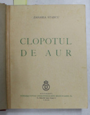 CLOPOTUL DE AUR - ALBE - POMUL ROSU , POEZII de ZAHARIA STANCU , COLEGAT DE TREI VOLUME 1937 -1940 foto