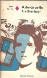 Adevarurile Catherinei - Jean Cayrol