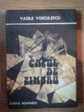 CAPUL DE ZIMBRU de VASILE VOICULESCU , 1989