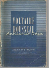 Voltaire. Rousseau - Colectia: Texte Filozofice foto
