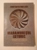 Constantin Ioan Lazu - Maramureșul istoric - despre lupta pentru păstrarea demnității...