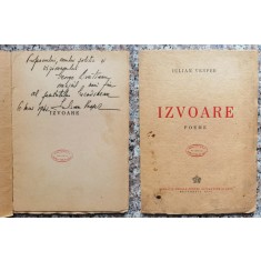 Izvoare Poeme (cu Dedicatie Pentru George Bratianu) - Iulian Vesper , DG