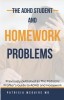 The ADHD Student and Homework Problems