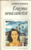 Enigma unui ametist Roman Ludmila Ghitescu Editura Eminescu 1984 Literatura Romana Editie Veche Carte de Colectie