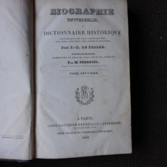 BIOGRAPHIE UNIVERSELLE OU DICTIONNAIRE HISTORIQUE - M. PERENNES TOME NEUVIEME (CARTE IN LIMBA FRANCEZA)