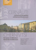 Cernauti: Arhitectura Europeana Romaneasca 1860-1940, Basarabia, Moldova, Czernowitz. Editie bilingva romana/engleza. Ilustratii