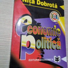 ECONOMIE POLITICA - Nita Drobota - Editura Economica, 1997, 591 p.