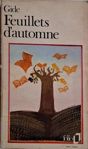 Feuillets d&#039;automne &ndash; Andre Gide
