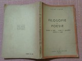 Filosofie si poesie. Editura Casa Scoalelor, 1943 - Tudor Vianu, Alta editura