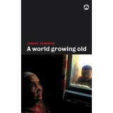 A World Growing Old