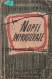 Nopti infrigurate