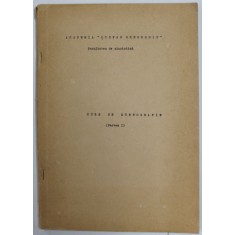 CURS DE STENOGRAFIE , PARTEA I : INTRODUCERE IN STENOGRAFIE de LECTOR IOAN PETRESCU , ANII &#039;60