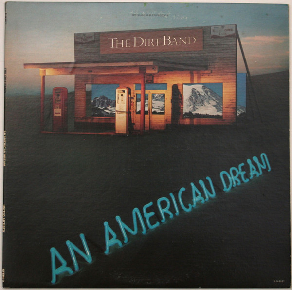 Vinil The Dirt Band &lrm;&ndash; An American Dream (VG+)