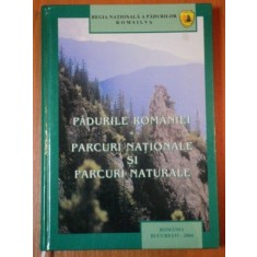PADURILE ROMANIEI, PARCURI NATIONALE SI PARCURI NATURALE , 2004