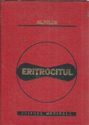 Eritrocitul - Alexandru Vilcu foto