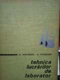 M. Mironescu - Tehnica lucrarilor de laborator (Editia: 1967)