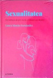 Laura Moran Fernandez - Sexualitatea, Litera
