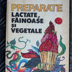 PREPARATE LACTATE, FAINOASE SI VEGETALE - LUCRETIA OPREAN