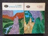 PE DRUMURI DE MUNTE + AMINTIRI - Hogas (2 volume)