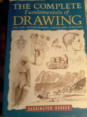 The complete fundamentală of drawing,barrington barber foto