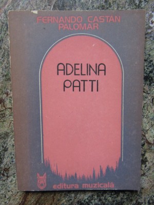 Fernando Castan Palomar - Adelina Patti, 1980 foto