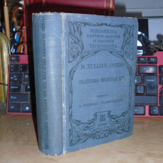 M. TULLIUS CICERO - ORATIONES SELECTAE XIX , LIPSIAE , 1907 ( TEXT IN LATINA )