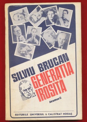 Silviu Brucan, &amp;quot;Generatia irosita. Memorii&amp;quot;, Editia a II-a, 1992 foto
