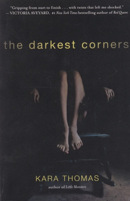 Kara Thomas - The Darkest Corners